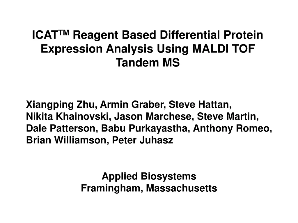 icat tm reagent based differential protein expression analysis using maldi tof tandem ms