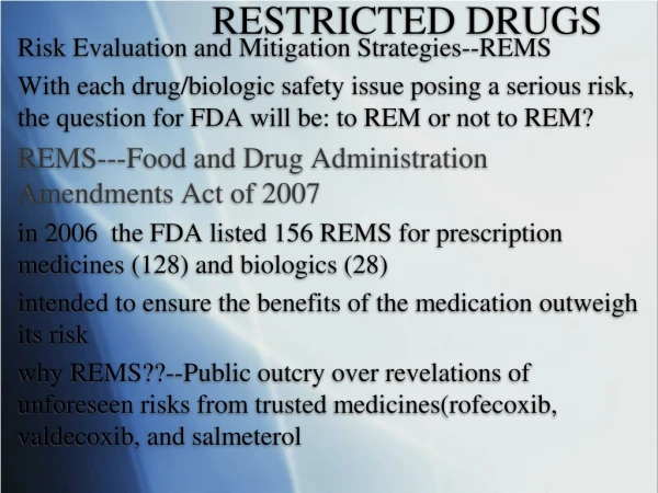 RESTRICTED DRUGS