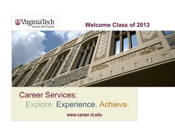 Career Services: Explore. Experience. Achieve.