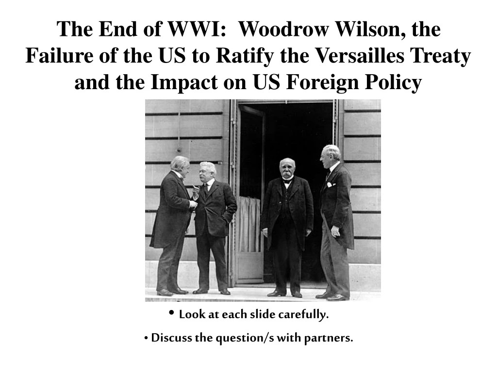 the end of wwi woodrow wilson the failure