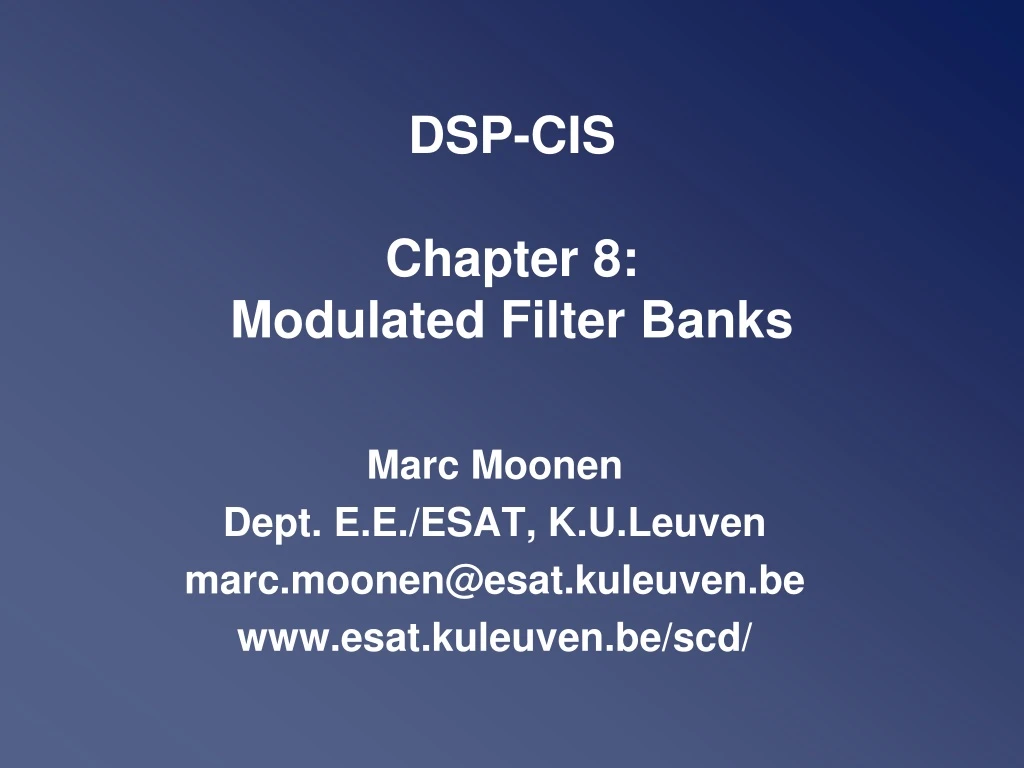 dsp cis chapter 8 modulated filter banks