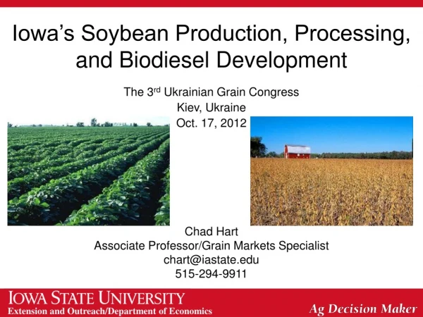 Iowa’s Soybean Production, Processing, and Biodiesel Development
