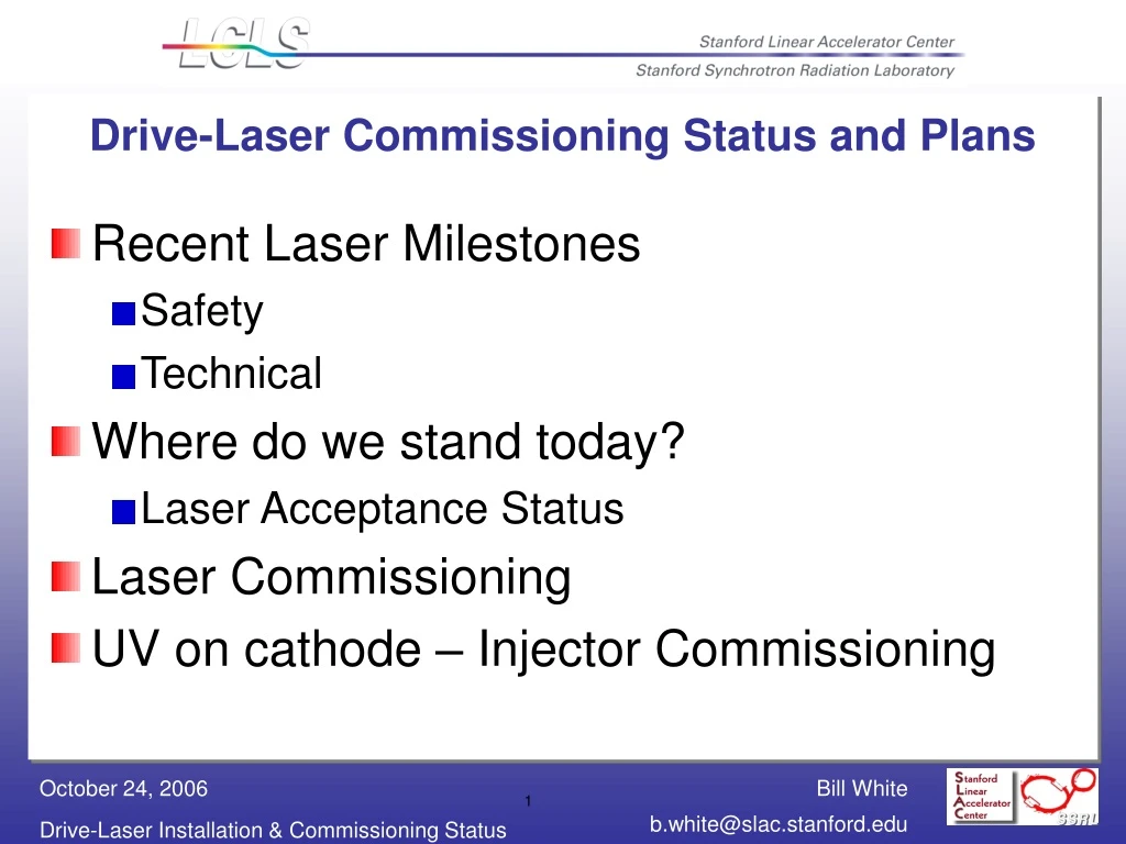 drive laser commissioning status and plans