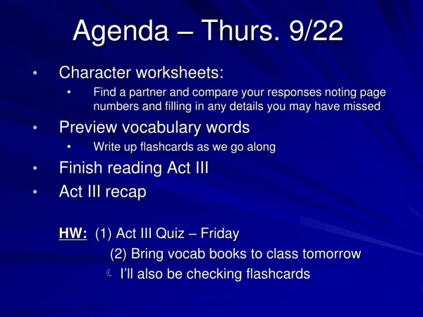Agenda – Thurs. 9/22