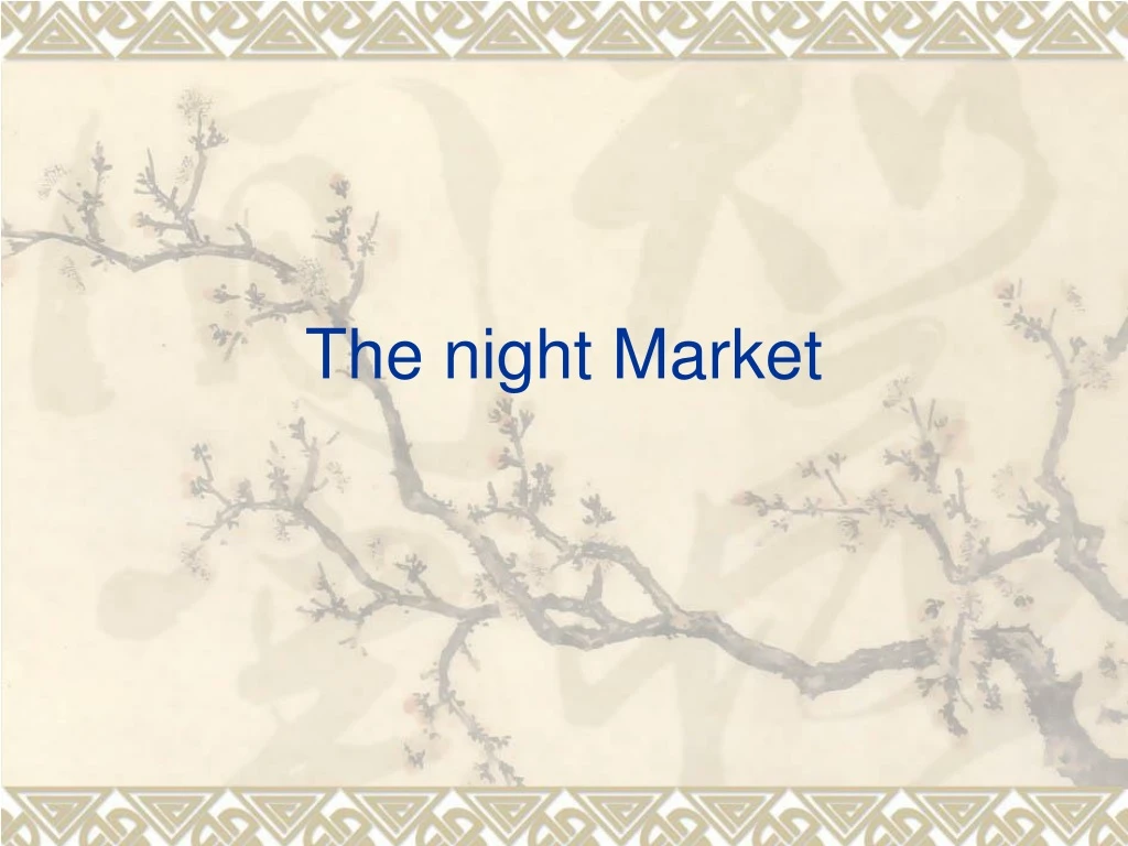 the night market