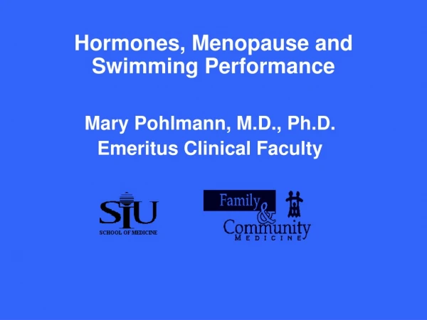 Hormones, Menopause and Swimming Performance