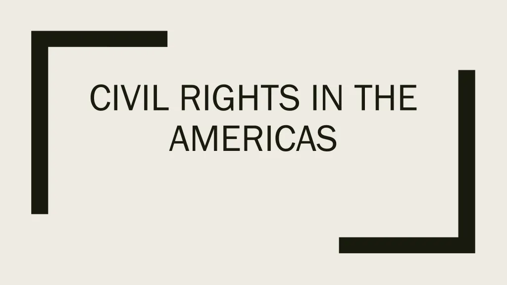 civil rights in the americas