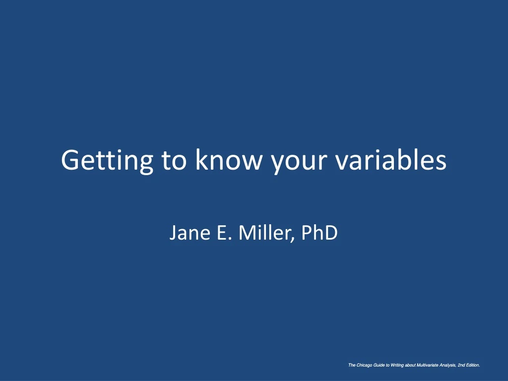 getting to know your variables