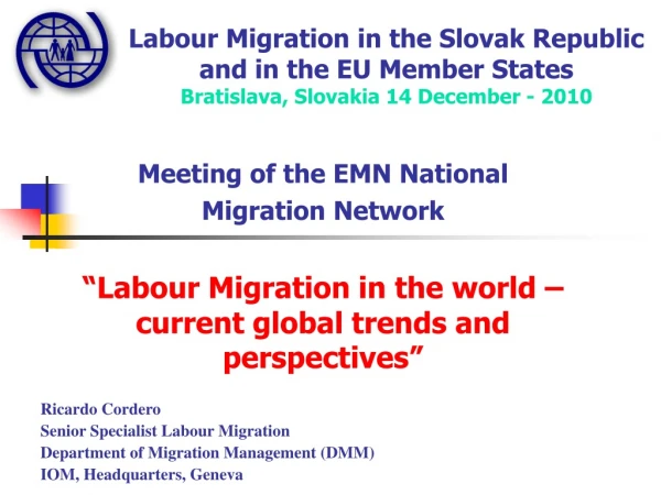 Labour Migration in the Slovak Republic and in the EU Member States