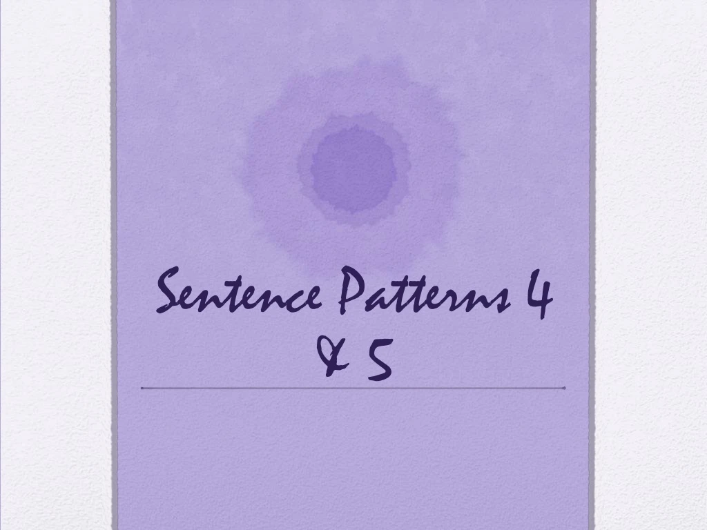 sentence patterns 4 5
