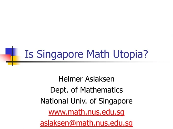 Is Singapore Math Utopia?