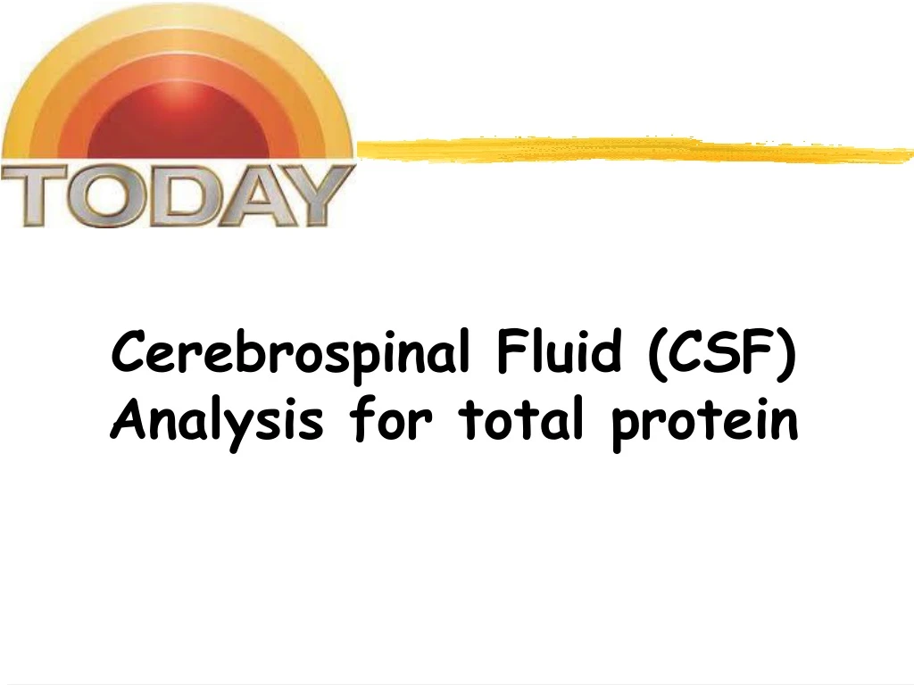 cerebrospinal fluid csf analysis for total protein
