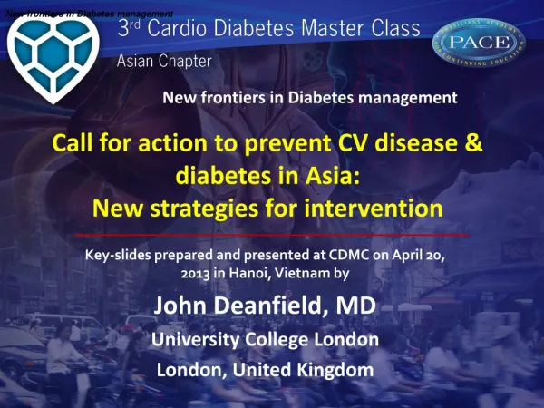 Call for action to prevent CV disease &amp; diabetes in Asia: New strategies for intervention