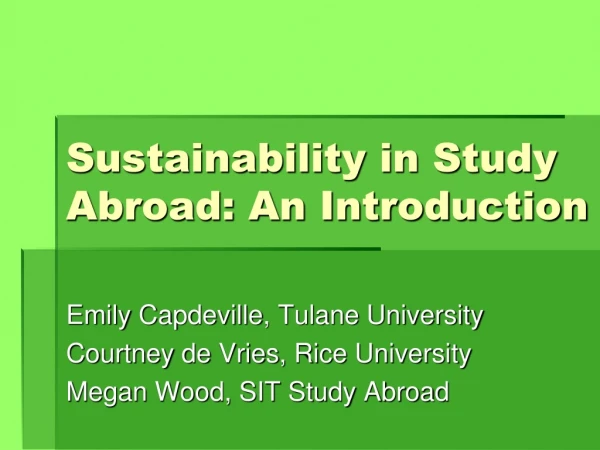 Sustainability in Study Abroad: An Introduction
