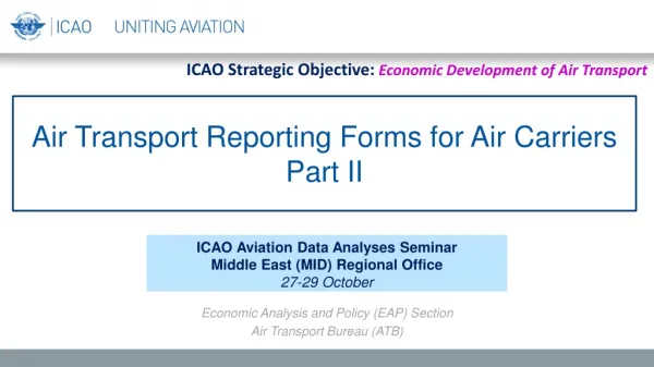 Air Transport Reporting Forms for Air Carriers Part II