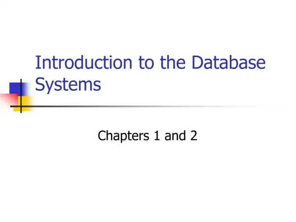 Introduction to the Database Systems