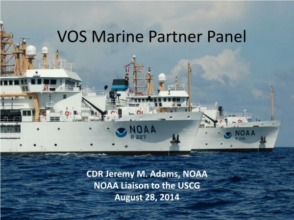 VOS Marine Partner Panel