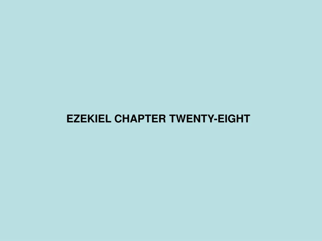 ezekiel chapter twenty eight