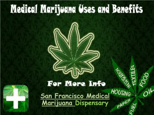 Medical Marijuana Uses and Benefits