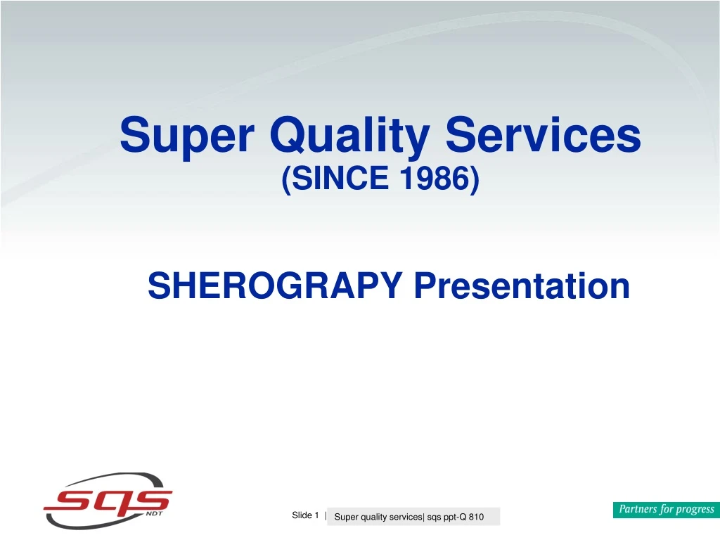 super quality services since 1986 sherograpy presentation