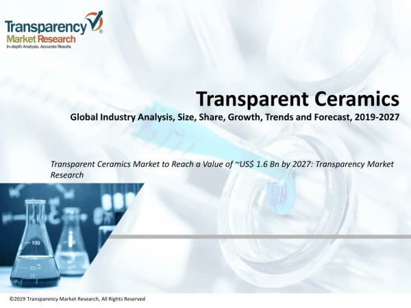Transparent Ceramics Market Global Industry Analysis, size, share and Forecast 2027