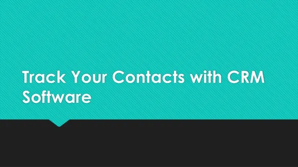 Track Your Contacts with CRM Software