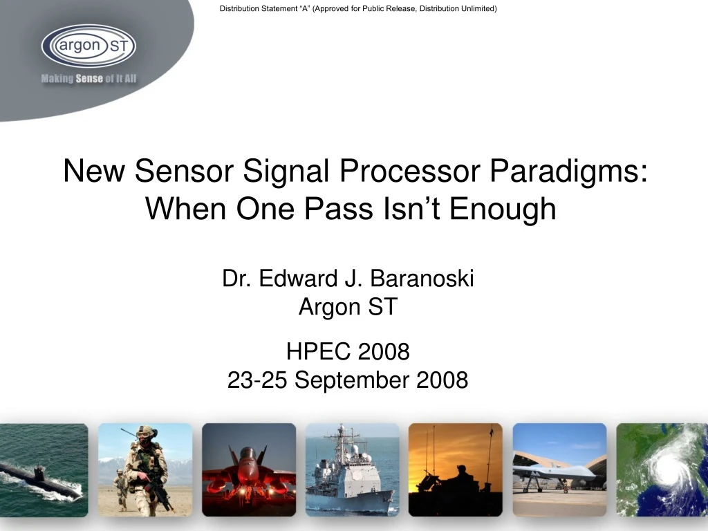 new sensor signal processor paradigms when one pass isn t enough