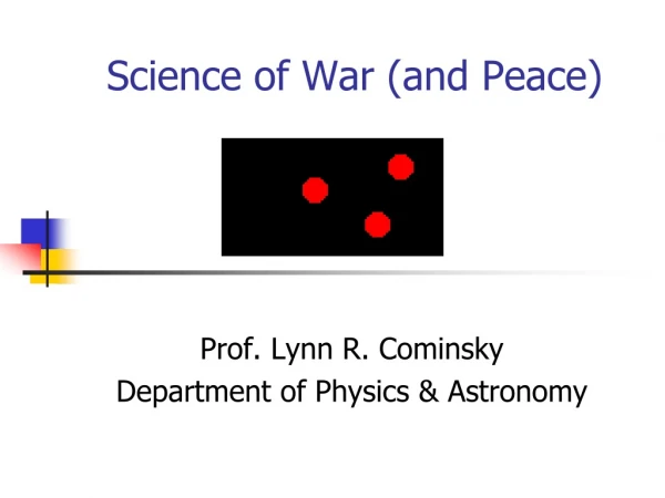 Science of War (and Peace)