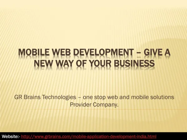 Mobile Web Development – Give a New Way of Your Business