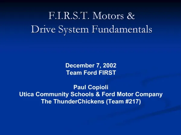 F.I.R.S.T. Motors Drive System Fundamentals