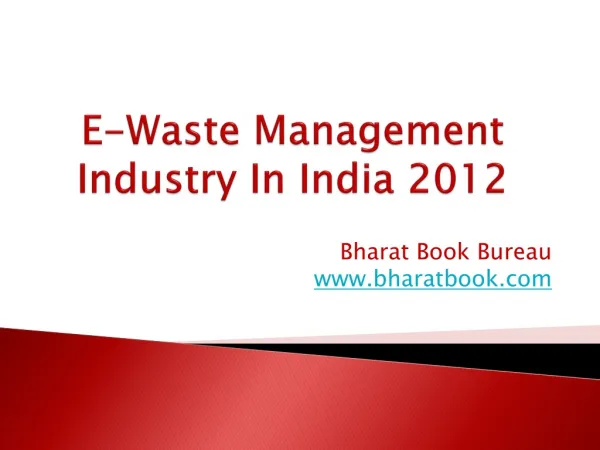 E-Waste Management Industry In India 2012