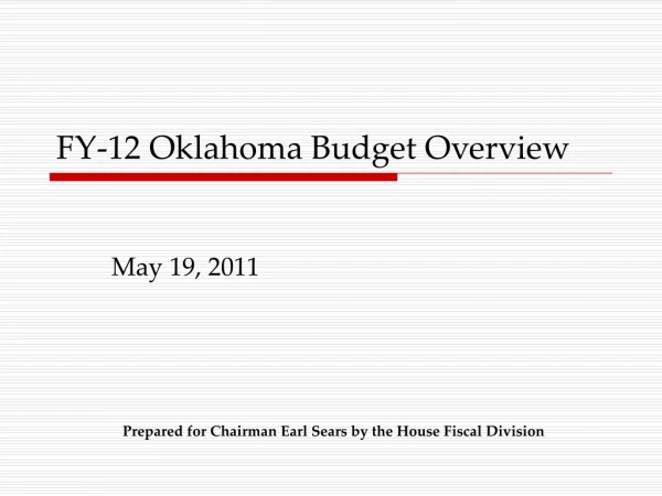 FY-12 Oklahoma Budget Overview