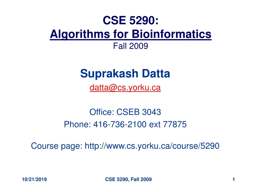 cse 5290 algorithms for bioinformatics fall 2009