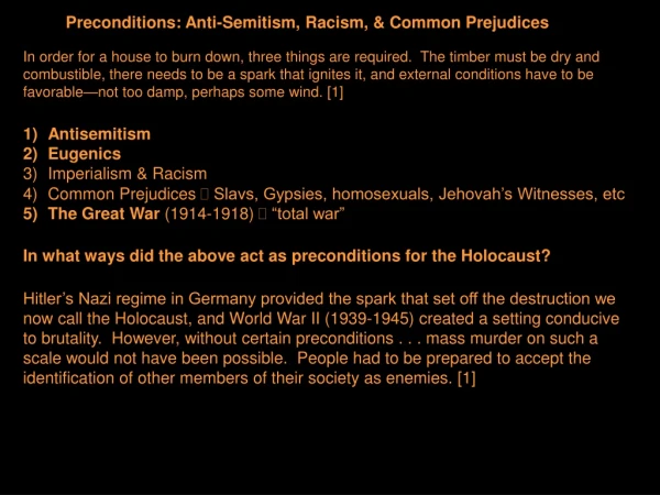 Preconditions: Anti-Semitism, Racism, &amp; Common Prejudices