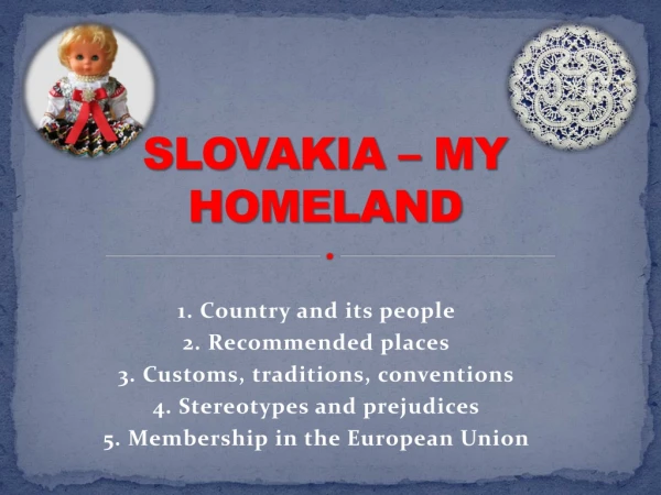 SLOVAKIA – MY HOMELAND
