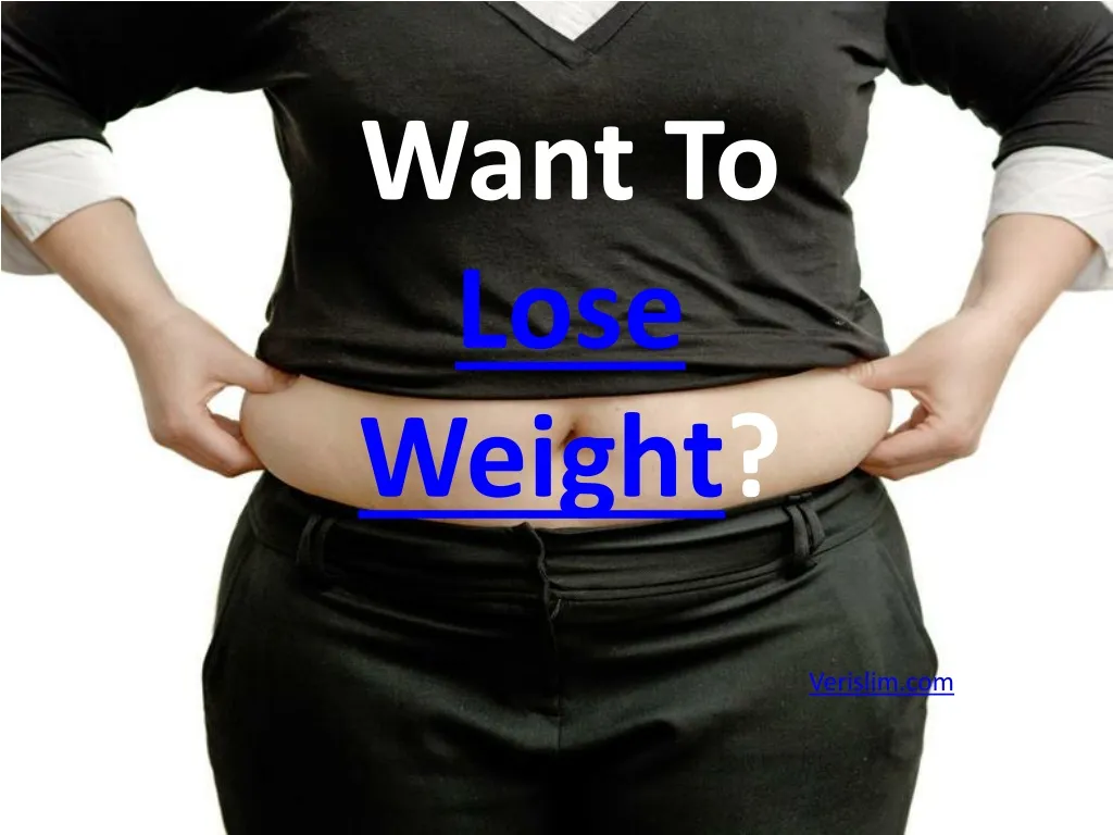 want to lose weight