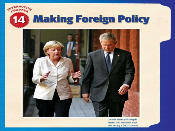 Section 2: How Domestic Actors Affect Foreign Policy