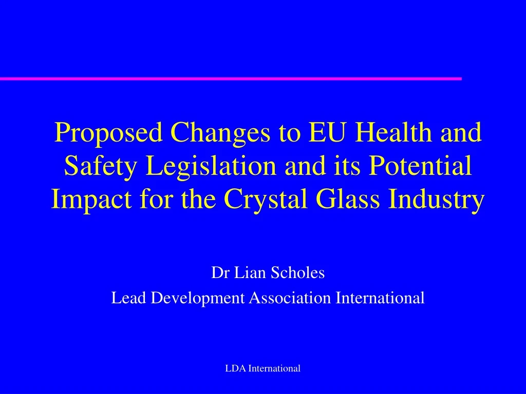 proposed changes to eu health and safety