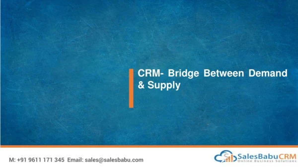 CRM- Bridge Between Demand & Supply