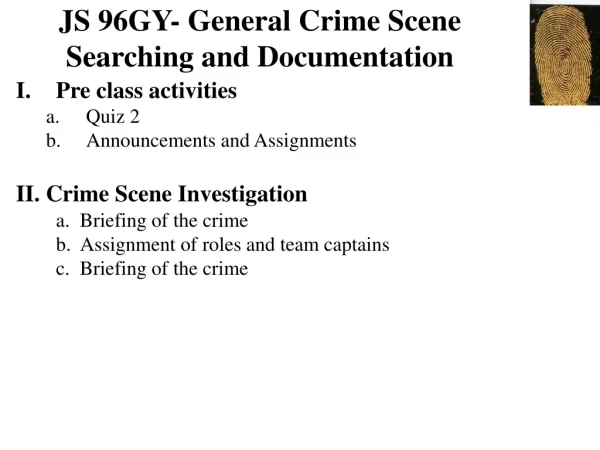 JS 96GY- General Crime Scene Searching and Documentation