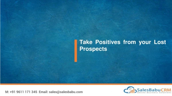 Take Positives from your Lost Prospects
