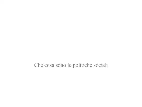 Politiche sociali politiche pubbliche