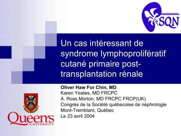 Un cas int ressant de syndrome lymphoprolif ratif cutan primaire post-transplantation r nale