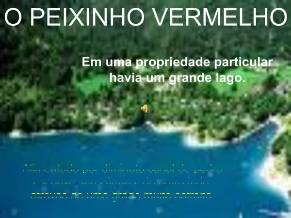 O PEIXINHO VERMELHO