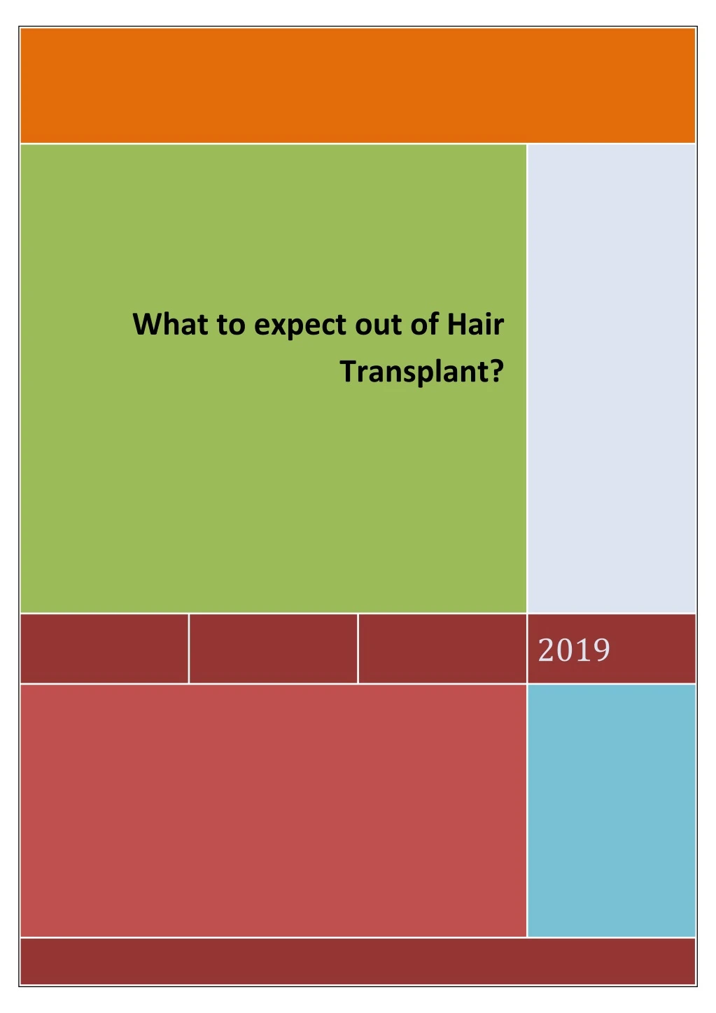 what to expect out of hair