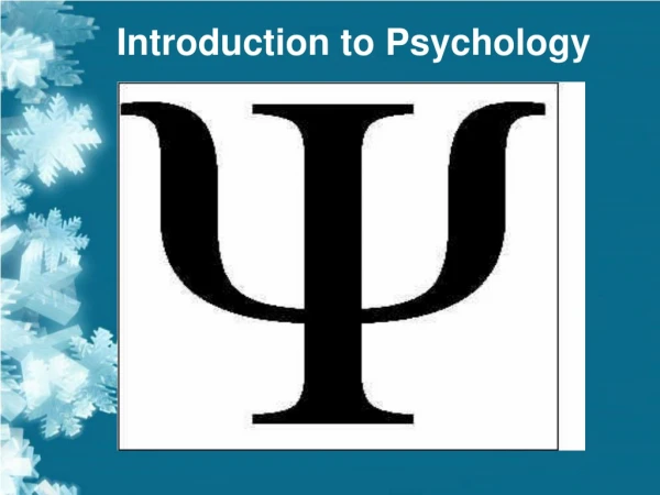 Introduction to Psychology