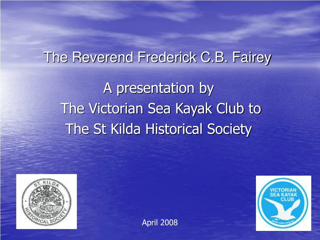 the reverend frederick c b fairey