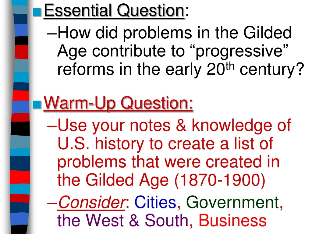 essential question how did problems in the gilded