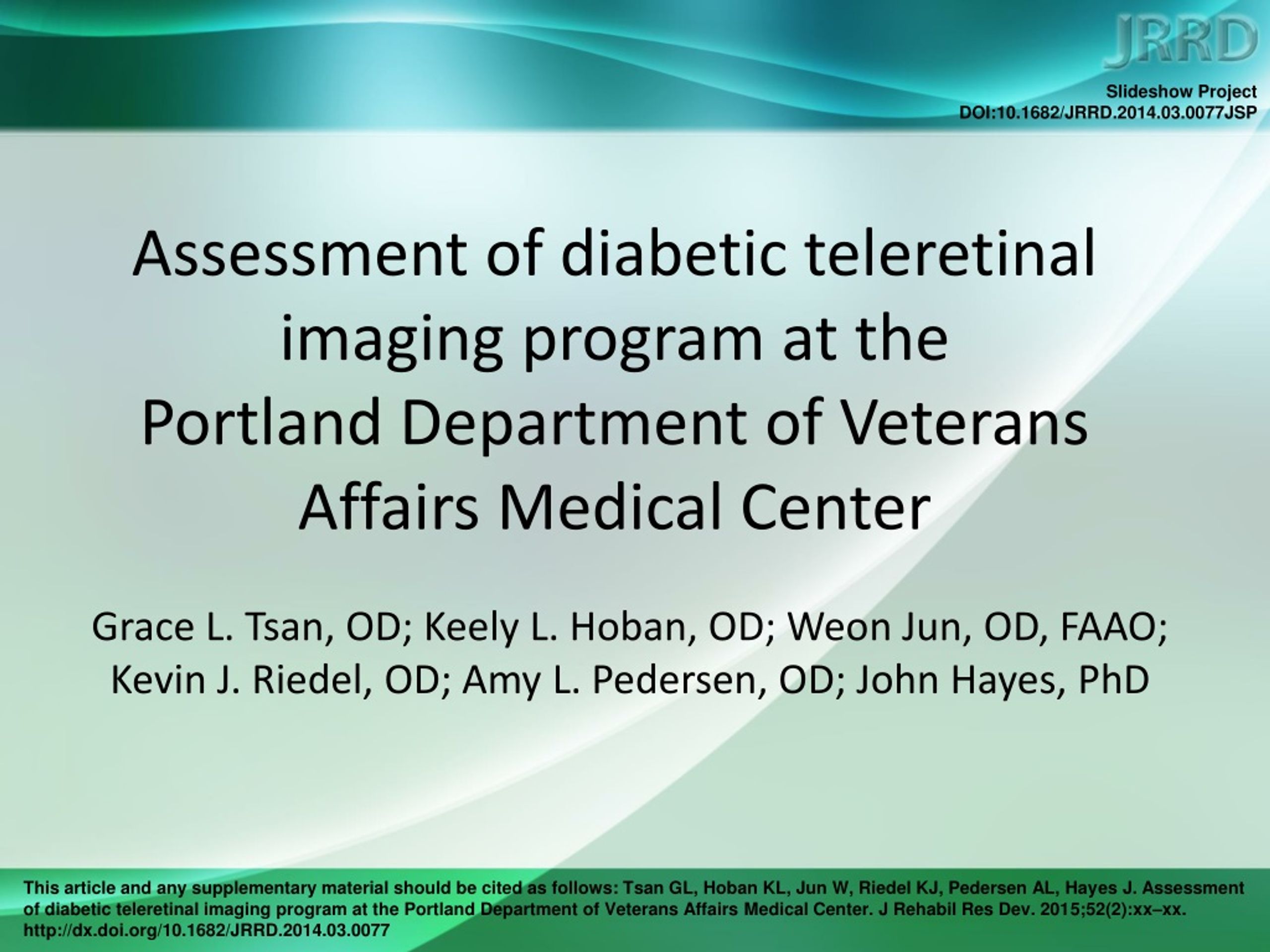 Evaluation of Diabetic Teleretinal Imaging Program at Portland VA Medical Center - slide 1