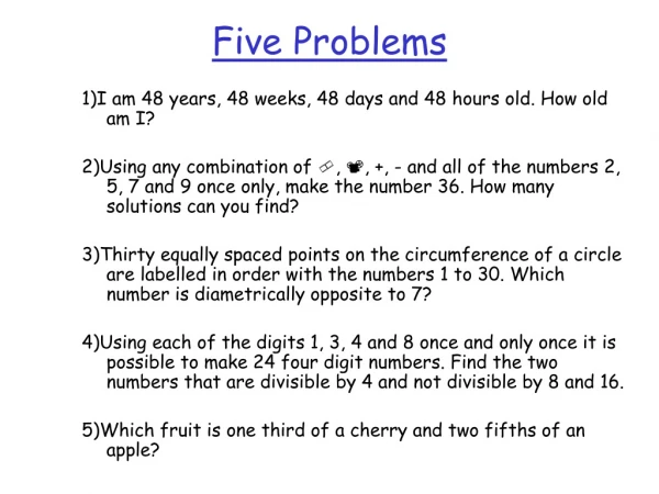 Five Problems